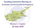 Standing Committee Meeting on Economic and Sustainable Development (Pissouri - Cyprus 26 June 2018)